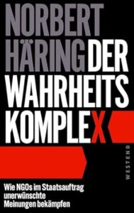 Mehr über den Artikel erfahren Buchbesprechung: Der Wahrheits-Komplex